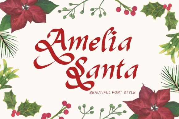 Amelia Santa: The Elegant Script Font for Makers