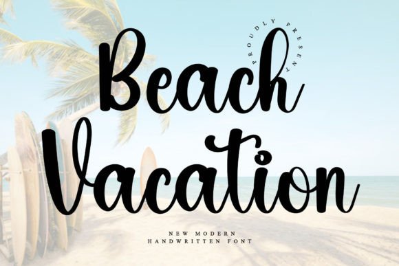 Beach Vacation Font: Elevate Your Digital Branding
