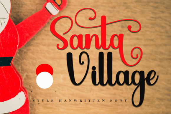 Bringing Holiday Magic to Life with Santa Village Font