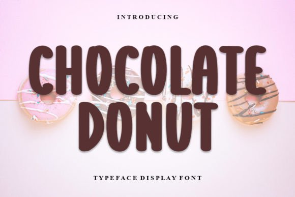 Chocolate Donut Font: A Sweet Upgrade for Your Brand