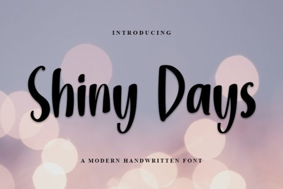 Shiny Days: The Script Handwritten Font for Scroll-Stopping Content